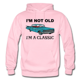 I'm Not Old - Car - Gildan Heavy Blend Adult Hoodie - light pink