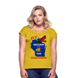 Fly Wisconsin - State Flag - Biplane - Women's Roll Cuff T-Shirt - mustard yellow