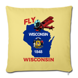 Fly Wisconsin - State Flag - Biplane - Throw Pillow Cover 18” x 18” - washed yellow
