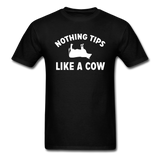 Nothing Tips Like A Cow - White - Unisex Classic T-Shirt - black