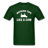 Nothing Tips Like A Cow - White - Unisex Classic T-Shirt - forest green