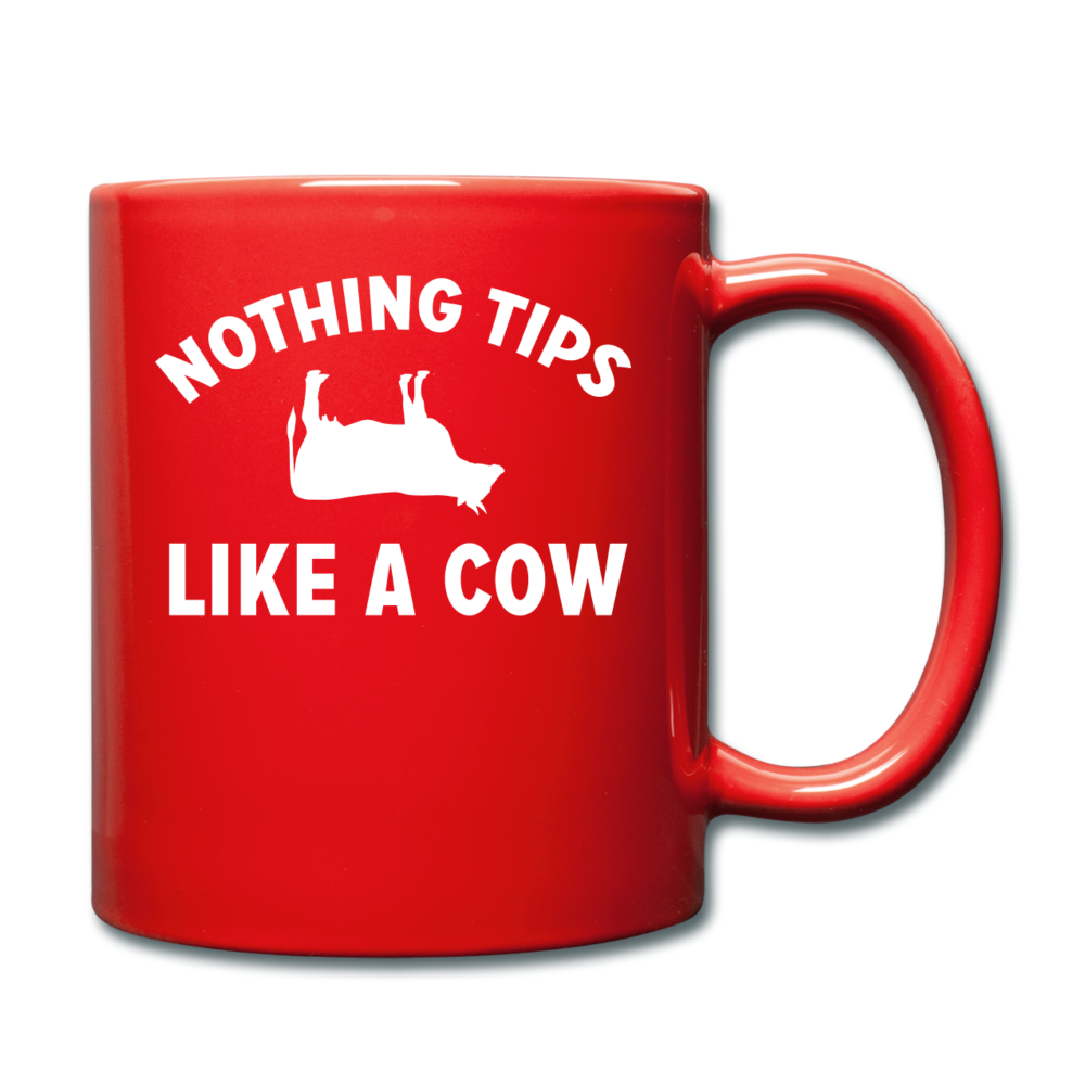 Nothing Tips Like A Cow - White - Full Color Mug - red