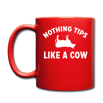 Nothing Tips Like A Cow - White - Full Color Mug - red