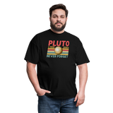 Pluto - Never Forget - Unisex Classic T-Shirt - black