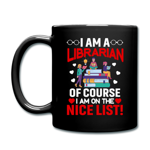 Librarian - Nice List - Full Color Mug - black