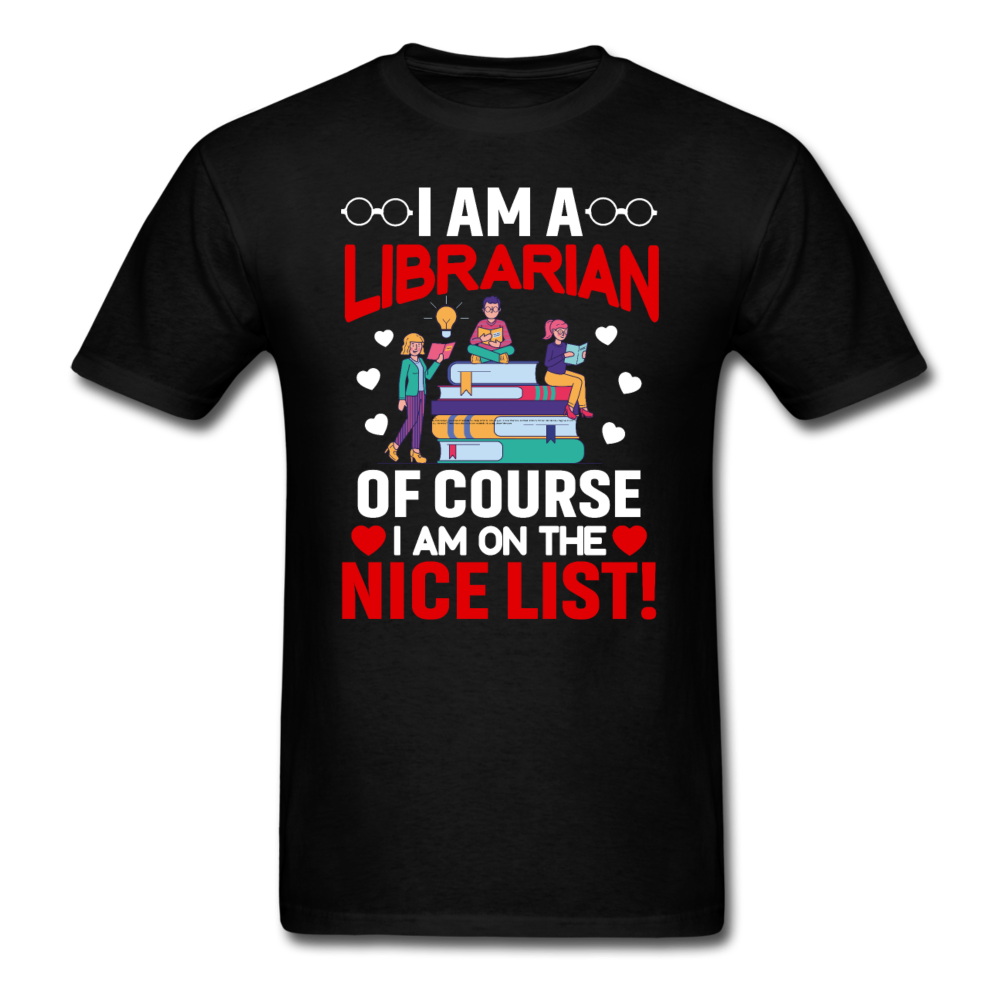 Librarian - Nice List - Unisex Classic T-Shirt - black