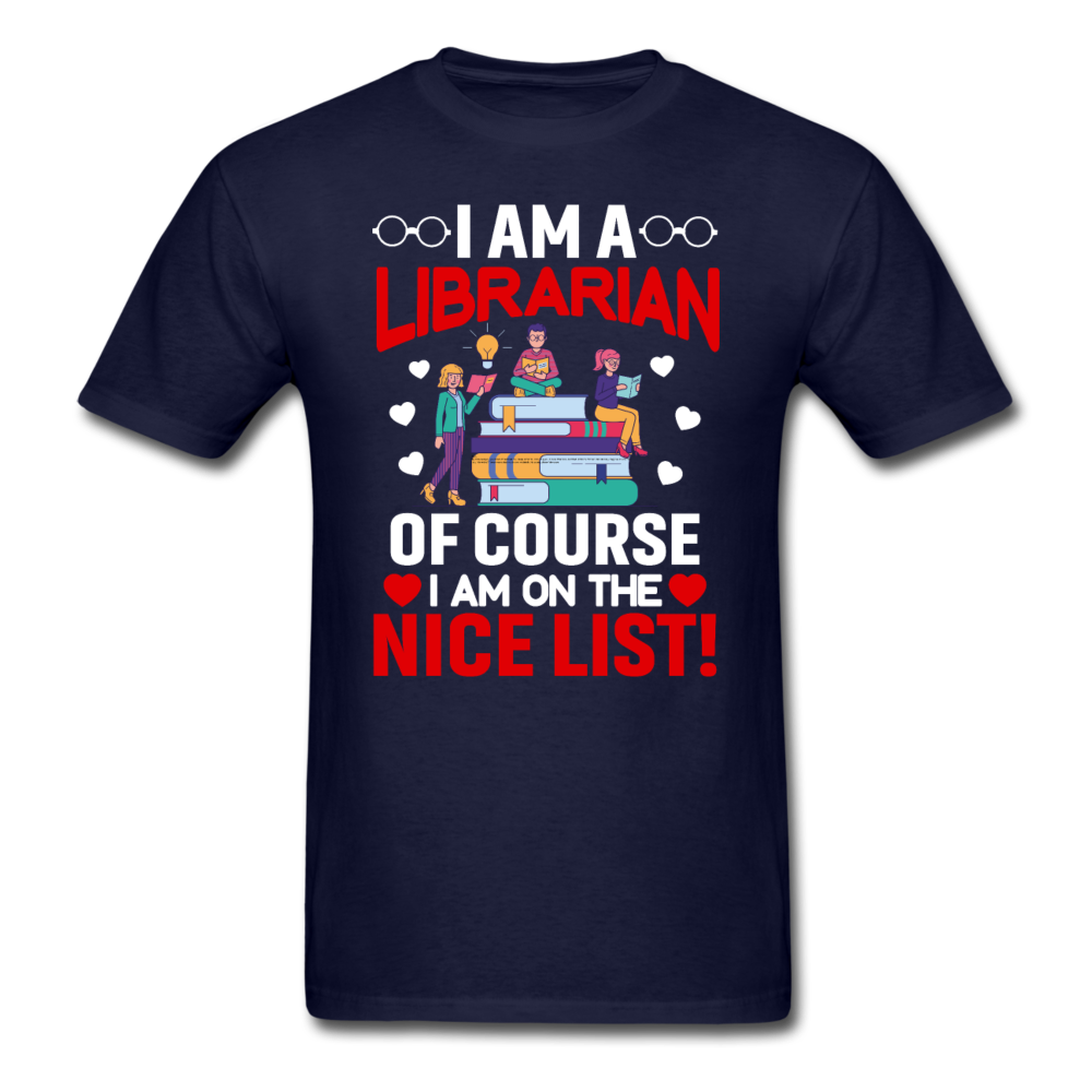 Librarian - Nice List - Unisex Classic T-Shirt - navy