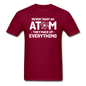 Never Trust An Atom - White - Unisex Classic T-Shirt - burgundy