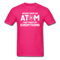 Never Trust An Atom - White - Unisex Classic T-Shirt - fuchsia