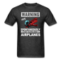 Warning - Talking About Airplanes - Unisex Classic T-Shirt - heather black