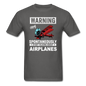 Warning - Talking About Airplanes - Unisex Classic T-Shirt - charcoal