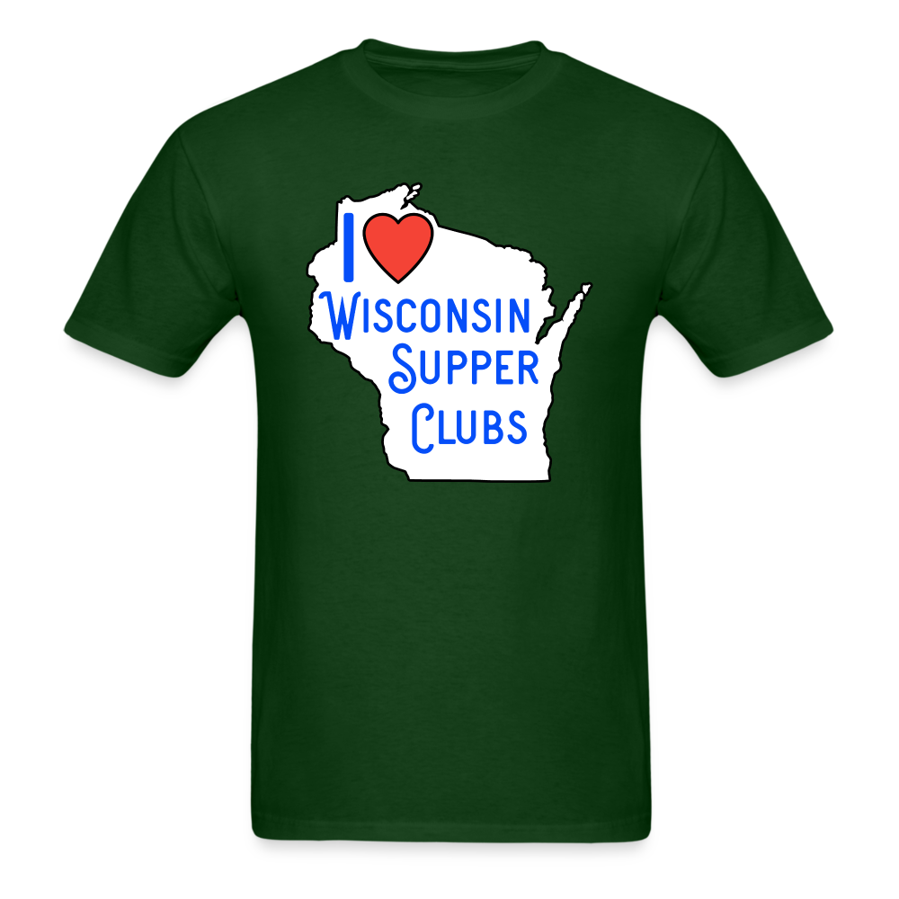 I Love Wisconsin Supper Clubs - Unisex Classic T-Shirt - forest green