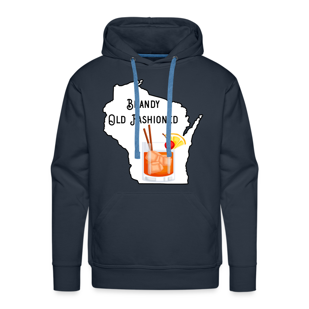 Wisconsin Brandy Old Fashioned - Men’s Premium Hoodie - navy