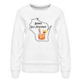 Wisconsin Brandy Old Fashioned - Women’s Premium Sweatshirt - white