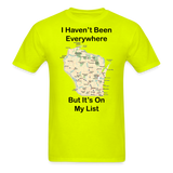 Havent Been Everywhere - Wisconsin - Unisex Classic T-Shirt - safety green