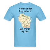Havent Been Everywhere - Wisconsin - Unisex Classic T-Shirt - aquatic blue