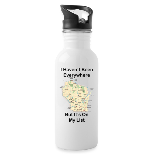 Havent Been Everywhere - Wisconsin - Water Bottle - white