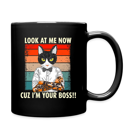 Look At Me Now - Cat Boss - Full Color Mug - black