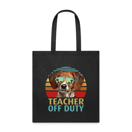 Teacher - Off Duty - Dog - Tote Bag - black