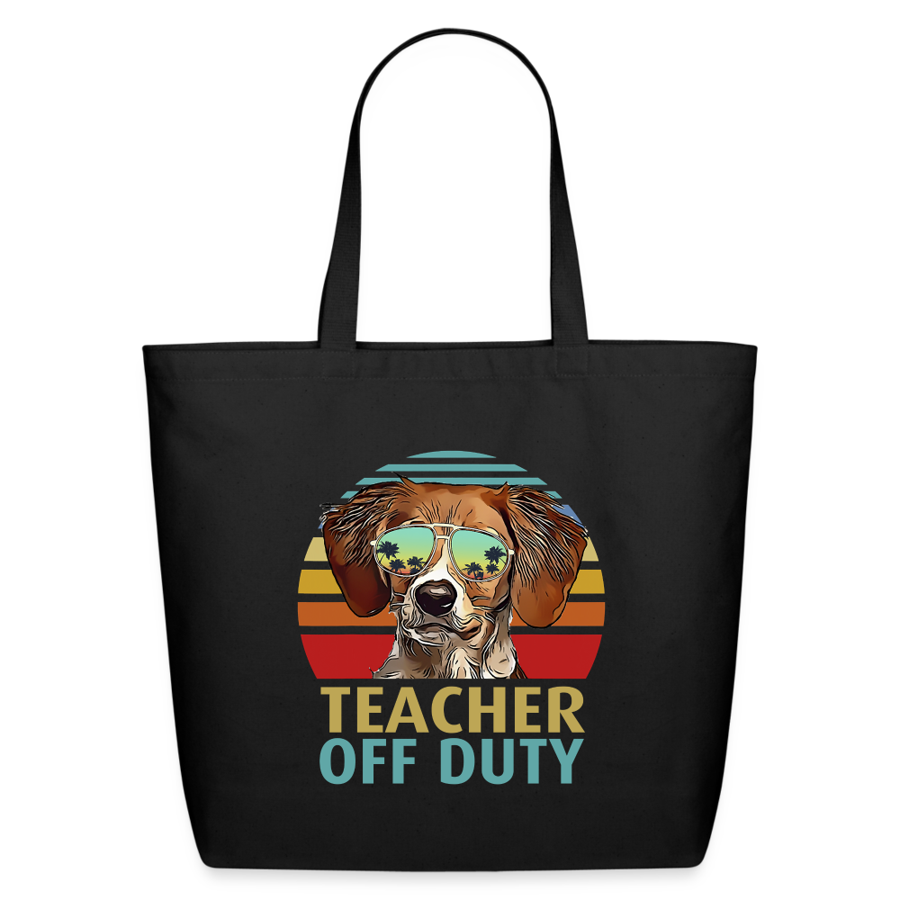 Teacher - Off Duty - Dog - Eco-Friendly Cotton Tote - black