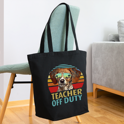 Teacher - Off Duty - Dog - Eco-Friendly Cotton Tote - black