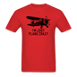 I'm Just Plane Crazy - Biplane - Black - Unisex Classic T-Shirt - red