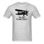 I'm Just Plane Crazy - Biplane - Black - Unisex Classic T-Shirt - heather gray