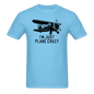 I'm Just Plane Crazy - Biplane - Black - Unisex Classic T-Shirt - aquatic blue