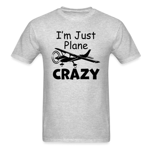 I'm Just Plane Crazy - High Wing - Black - Unisex Classic T-Shirt - heather gray