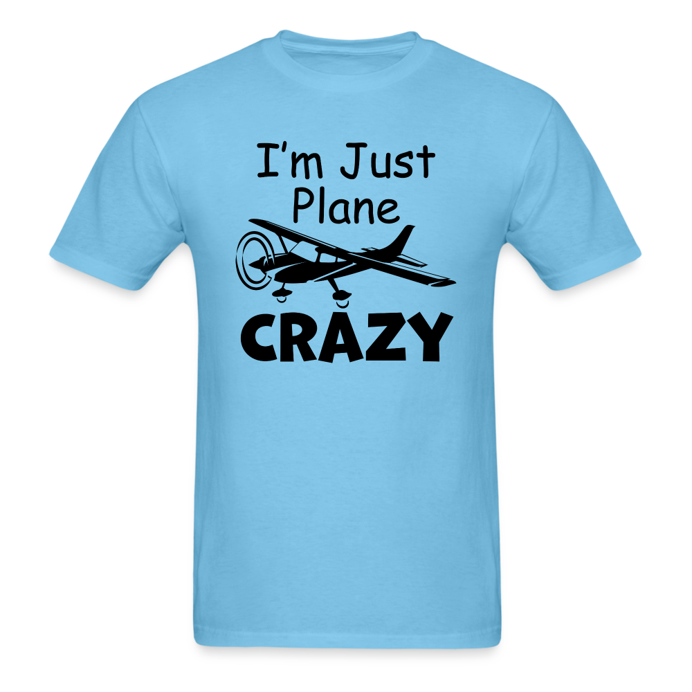 I'm Just Plane Crazy - High Wing - Black - Unisex Classic T-Shirt - aquatic blue