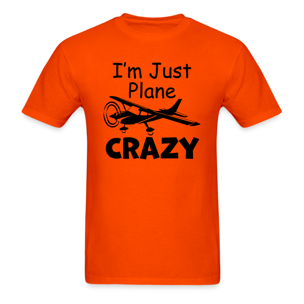 I'm Just Plane Crazy - High Wing - Black - Unisex Classic T-Shirt - orange