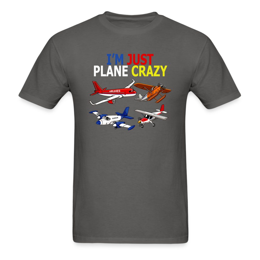 I'm Just Plane Crazy - Airplanes - Unisex Classic T-Shirt - charcoal