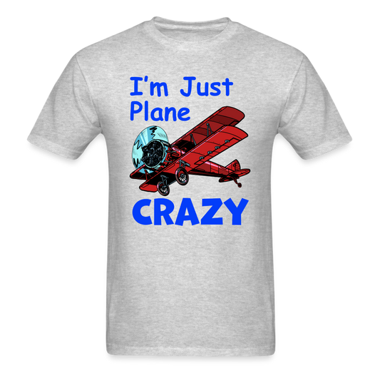 I'm Just Plane Crazy - Biplane - Red - Unisex Classic T-Shirt - heather gray