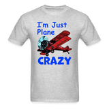 I'm Just Plane Crazy - Biplane - Red - Unisex Classic T-Shirt - heather gray
