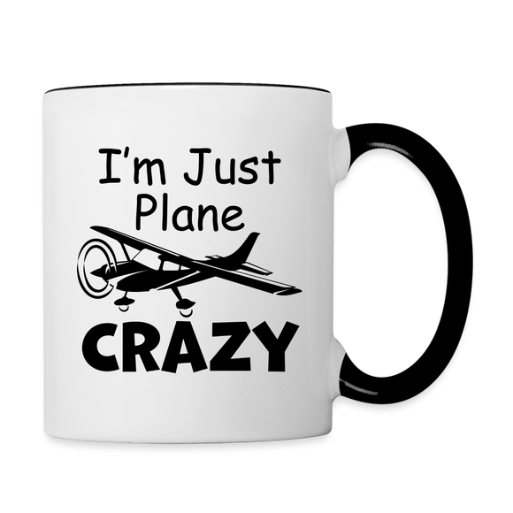 I'm Just Plane Crazy - High Wing - Black - Contrast Coffee Mug - white/black