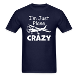 I'm Just Plane Crazy - High Wing - White - Unisex Classic T-Shirt - navy