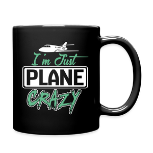 I'm Just Plane Crazy - Jet - Full Color Mug - black