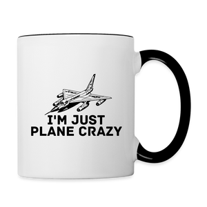 I'm Just Plane Crazy - Fighter - Jet - Contrast Coffee Mug - white/black