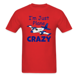 I'm Just Plane Crazy - Twin - Unisex Classic T-Shirt - red